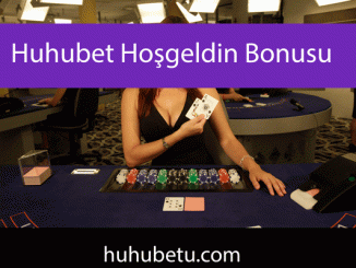 Huhubet hoşgeldin bonusu aracılığıyla dikkat çeken düzeydedir.