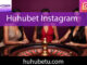 Huhubet instagram aracılığıyla sosyal anlamda değerlidir.